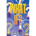 What If?