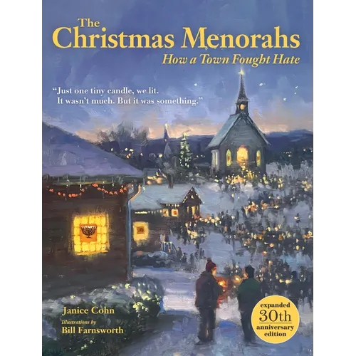 The Christmas Menorahs: How a Town Fought Hate