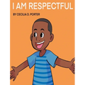 I Am Respectful!