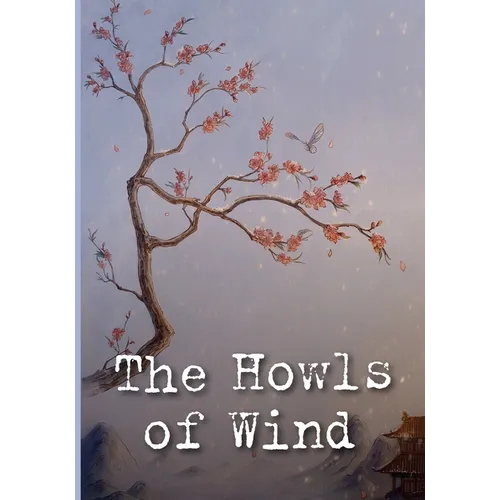 The Howls of Wind
