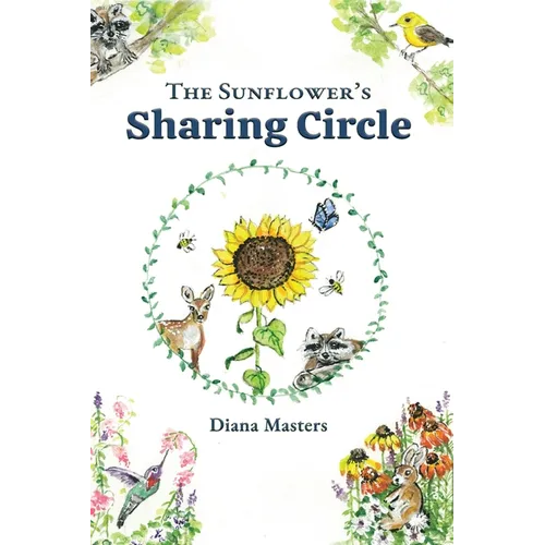 The Sunflower's Sharing Circle