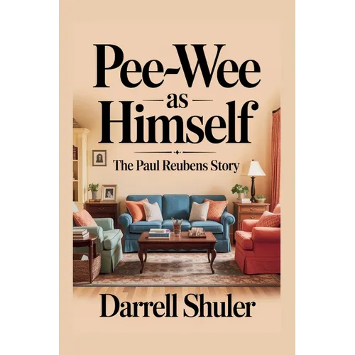 Pee-wee as Himself: The Paul Reubens Story