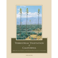 Terrestrial Vegetation of California, 3rd Edition