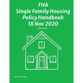 FHA Single Family Housing Policy Handbook 18 Nov 2020