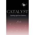 Catalyst