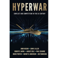 Hyperwar: Conflict and Competition in the AI Century