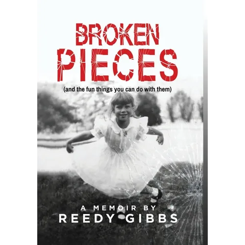 Broken Pieces: (and the fun things you can do with them)