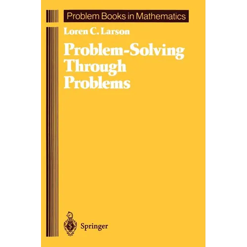 Problem-Solving Through Problems