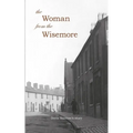 The Woman From The Wisemore: Doris Stanton's Story