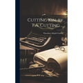 Cutting Kin, by T.A. Cutting ...