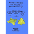 Functional Networks with Applications: A Neural-Based Paradigm