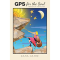 GPS for the Soul: Wisdom of the Master