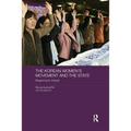 The Korean Women's Movement and the State: Bargaining for Change
