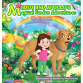 Maddy & Apollo's Magical Garden Adventures