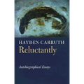 Reluctantly: Autobiographical Essays