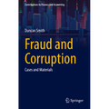 Fraud and Corruption: Cases and Materials