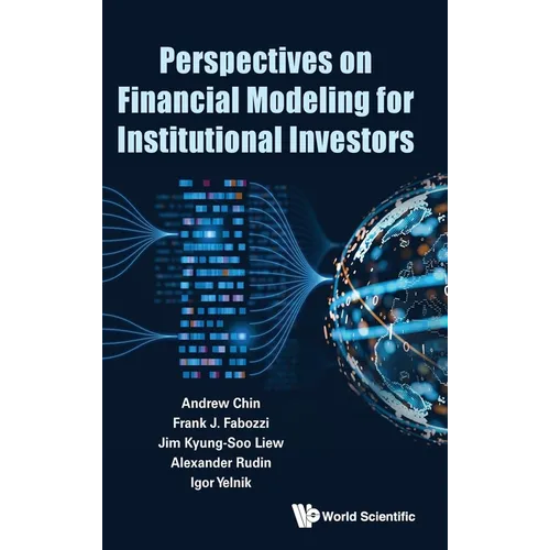 Perspectives on Financial Modeling Institutional Investors