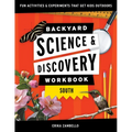 Backyard Science & Discovery Workbook: South: Fun Activities & Experiments That Get Kids Outside
