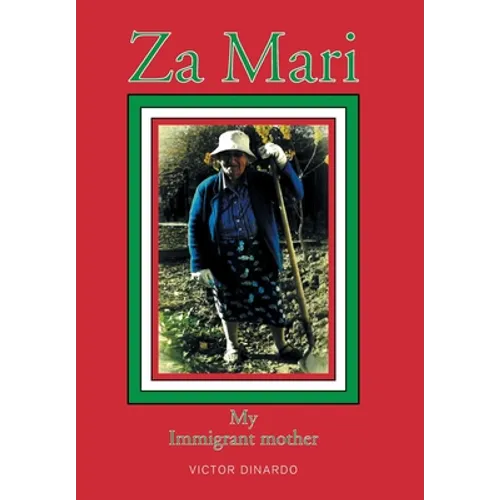 Za Mari: My Immigrant Mother