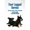 Four-Legged Heroes: Facing Death with Company
