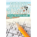 Sudoku Advanced: Puzzles for Adults Volume 3