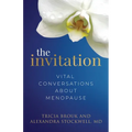 The Invitation: Vital Conversations about Menopause