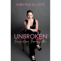 Unbroken: Rising Above, Thriving Within