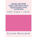 Gimel Review NMC CBT Practice Questions and Answers