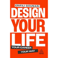 Design Your Life: Your Career, Your Way