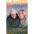 Miles From The Sideline: A Mother's Journey With Her Special Needs Daughter
