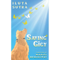 Saving Gigy