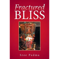 Fractured Bliss