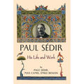 Paul Sédir: His Life and Work