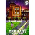 Orphans the Novel