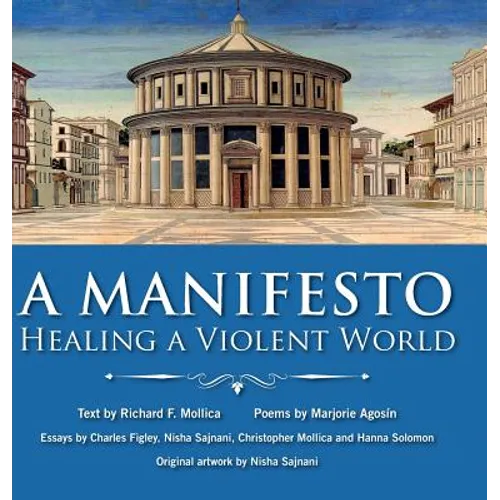 A Manifesto: Healing a violent world