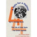 A Halo For A Helmet: The Whole Story Of Ernie Davis