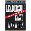 Leadership Without Easy Answers