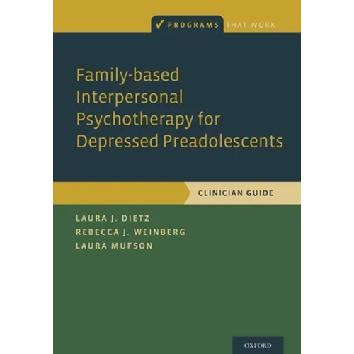 Family-Based Interpersonal Psychotherapy for Depressed Preadolescents