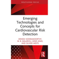 Emerging Technologies and Concepts for Cardiovascular Risk Detection