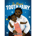 The Magical Tooth Fairy