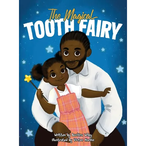 The Magical Tooth Fairy