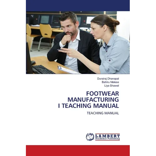 Footwear Manufacturing I Teaching Manual