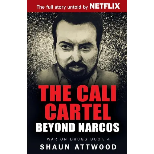 The Cali Cartel: Beyond Narcos