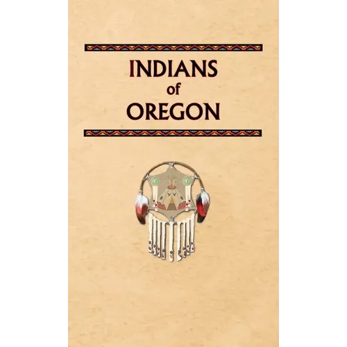 Indians of Oregon