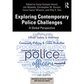 Exploring Contemporary Police Challenges: A Global Perspective