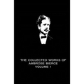 The Collected Works Of Ambrose Bierce Volume 1