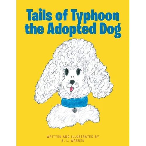 Tails of Typhoon the Adopted Dog
