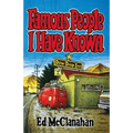 Famous People I Have Known