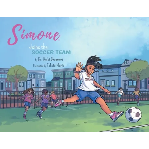 Simone Joins the Soccer Team