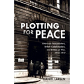 Plotting for Peace